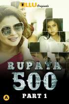  Rupaya 500 Part 1 Ullu Web Series Download Filmy4Wap