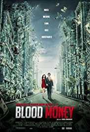 Blood Money 2012 Full Movie Download Filmy4Wap