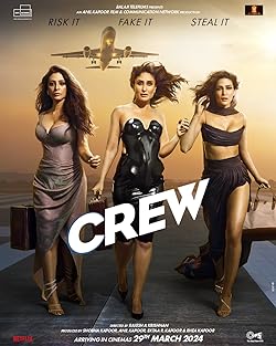 Crew 2024 Movie Download 480p 720p 1080p Filmy4Wap Filmyzilla