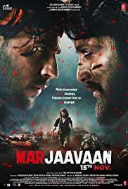 Marjaavaan 2019 Full Movie Download Filmy4Wap