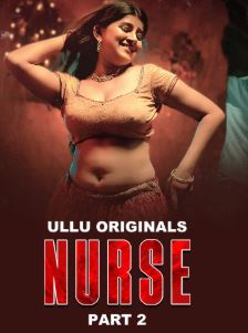 Nurse Part 2 Filmy4Wap 2025 Hindi Ullu Series