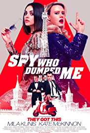 The Spy Who Dumped Me 2018 Dual Audio Hindi 480p 300MB Filmy4Wap