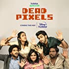 Dead Pixels Filmy4Wap Web Series Download 480p 720p 1080p 