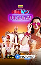 Runaway Lugaai 2021 Web Series Download 480p 720p Filmy4Wap